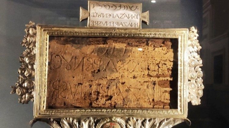 Titulus Crucis conservato nella Basilica di Santa Croce in Gerusalemme a Roma